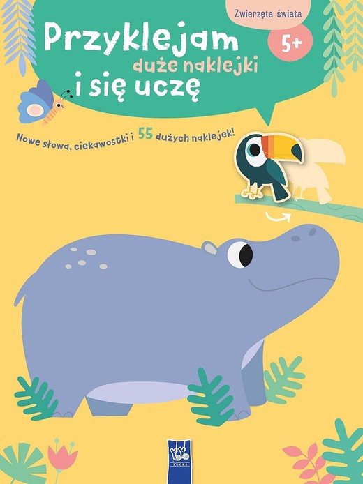 okładka Przyklejam duże naklejki i się uczę. Zwierzęta świata książka | Opracowanie zbiorowe