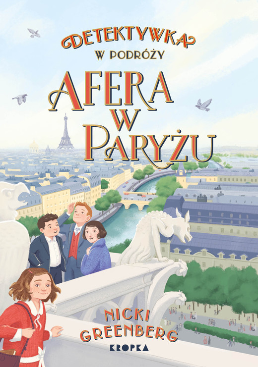 okładka Afera w Paryżu. Detektywka w Podróży. Tom 3 książka | Nicki Greenberg