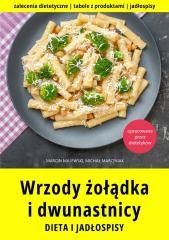 okładka Wrzody żołądka i dwunastnicy. Dieta i jadłospisy książka | Marcin Majewski, Michał Marciniak