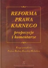 okładka Reforma prawa karnego książka | Praca Zbiorowa
