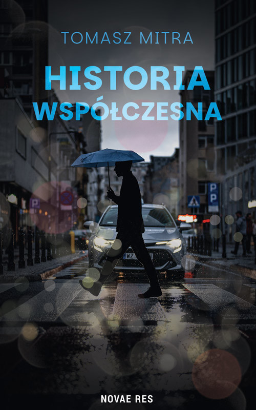 okładka Historia współczesna książka | Tomasz Mitra