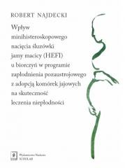 okładka Wpływ minihisteroskopowego nacięcia śluzówki... książka | Najdecki Robert