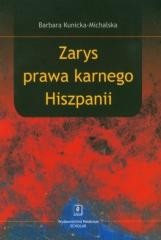 okładka Zarys prawa karnego Hiszpanii książka | Kunicka-Michalska Barbara