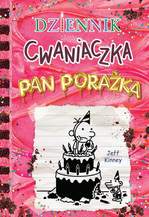 okładka Pan Porażka. Dziennik cwaniaczka. Tom 20 książka | Jeff Kinney