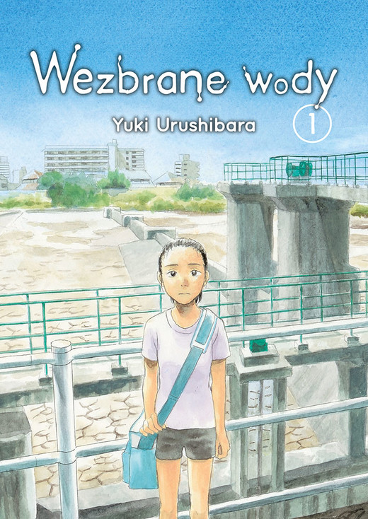 okładka Wezbrane wody. Tom 1 książka | Yuki Urushibara