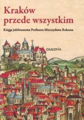 okładka Kraków przede wszystkim książka | Piech Zenon
