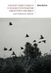 okładka Tożsamość, pamięć i narracja w anglojęzycznym... książka | Halina Marlewicz