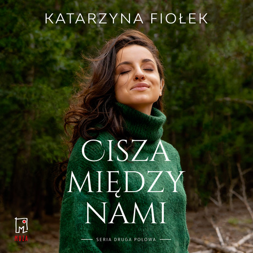 okładka Cisza między nami audiobook | MP3 | Katarzyna Fiołek