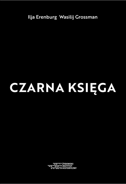 okładka CZARNA KSIĘGA (PDF) ebook | pdf | Wasilij Grossman, Ilja Erenburg, Joanna Nalewajko-Kulikov