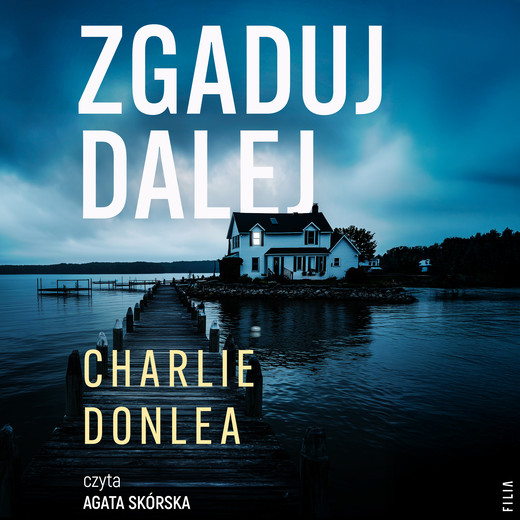 okładka Zgaduj dalej audiobook | MP3 | Charlie Donlea
