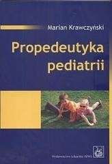 okładka Propedeutyka pediatrii w.2 książka | Marian Krawczyński