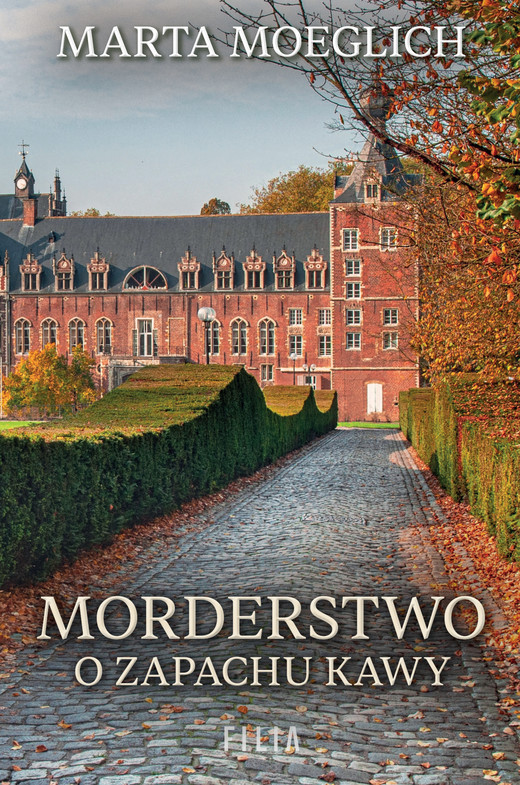 okładka Morderstwo o zapachu kawy ebook | epub, mobi | Marta Moeglich