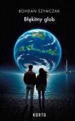okładka Błękitny glob książka | Bohdan Szymczak