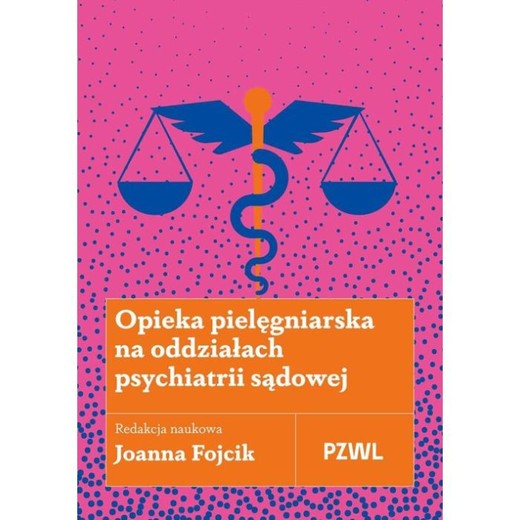 okładka Opieka pielęgniarska na oddziałach psychiatrii sądowej ebook | epub, mobi | Joanna Fojcik