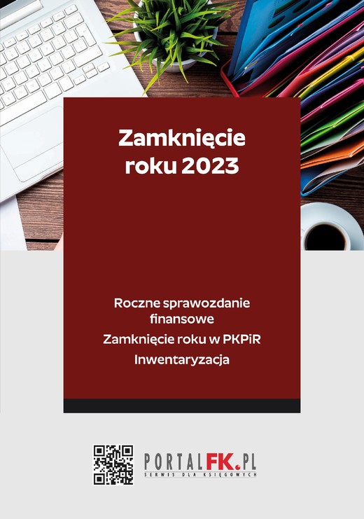 okładka Zamknięcie roku 2023 - Roczne sprawozdanie finansowe. Zamknięcie roku w PKPiR. Inwentaryzacja ebook | epub, mobi, pdf | Katarzyna Trzpioła