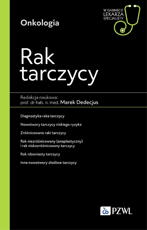 okładka W gabinecie lekarza specjalisty. Onkologia. Rak tarczycy ebook | pdf | Marek Dedecjus