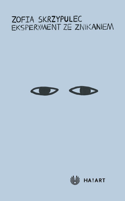 okładka Eksperyment ze znikaniem ebook | epub, mobi | Zofia Skrzypulec