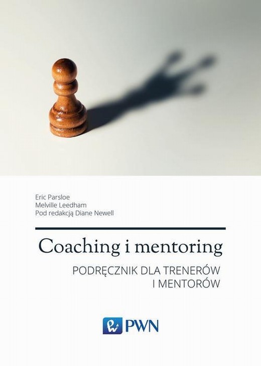 okładka Coaching i mentoring ebook | epub, mobi | Eric Parsloe, Leedham Melville, Newell Diane