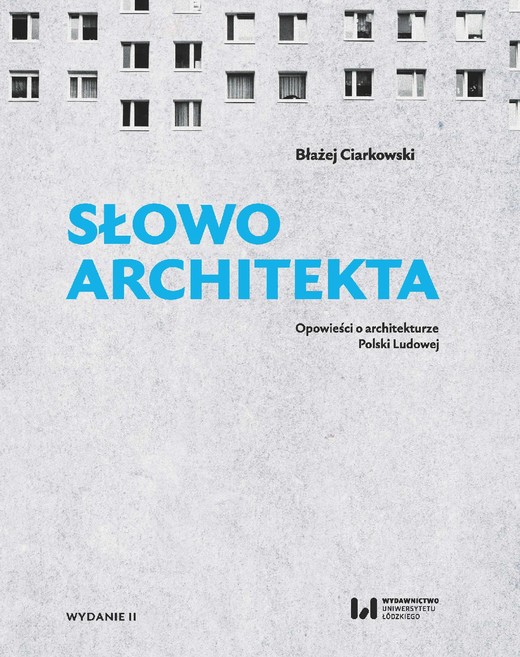 okładka Słowo architekta ebook | epub, mobi, pdf | Błażej Ciarkowski