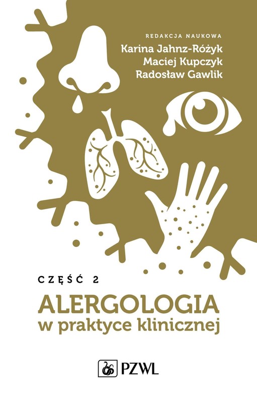 okładka Alergologia w praktyce klinicznej Część 2 ebook | epub, mobi | Radosław Gawlik, Maciej Kupczyk, Karina Jahnz-Różyk