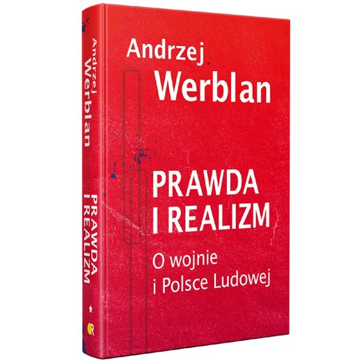 okładka Prawda i realizm tom I O wojnie i Polsce Ludowej ebook | epub, mobi, pdf | Andrzej Werblan