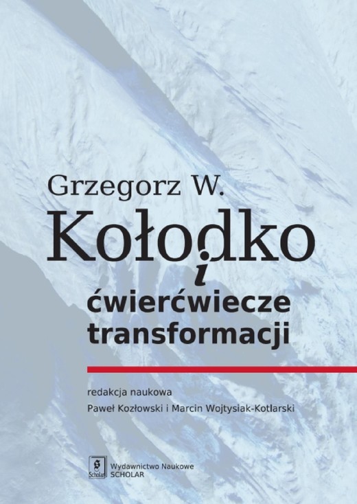 okładka Grzegorz W. Kołodko i ćwierćwiecze transformacji ebook | pdf | Autor zbiorowy