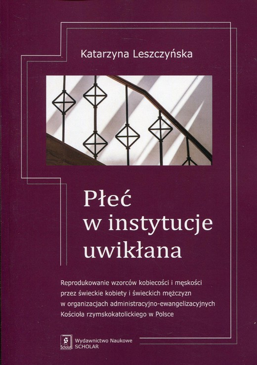 okładka Płeć w instytucje uwikłana ebook | pdf | Katarzyna Leszczyńska
