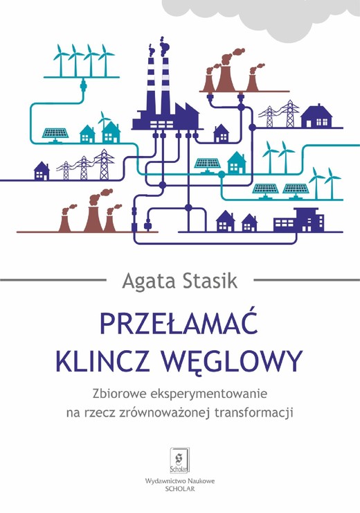 okładka Przełamać klincz węglowy ebook | pdf | Agata Stasik