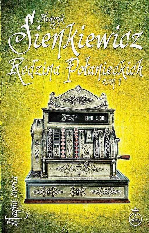 okładka Rodzina Połanieckich Tom 1 ebook | epub, mobi | Henryk Sienkiewicz