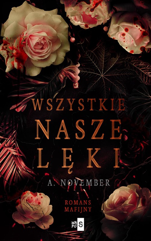 okładka Wszystkie nasze lęki ebook | epub, mobi | A. November