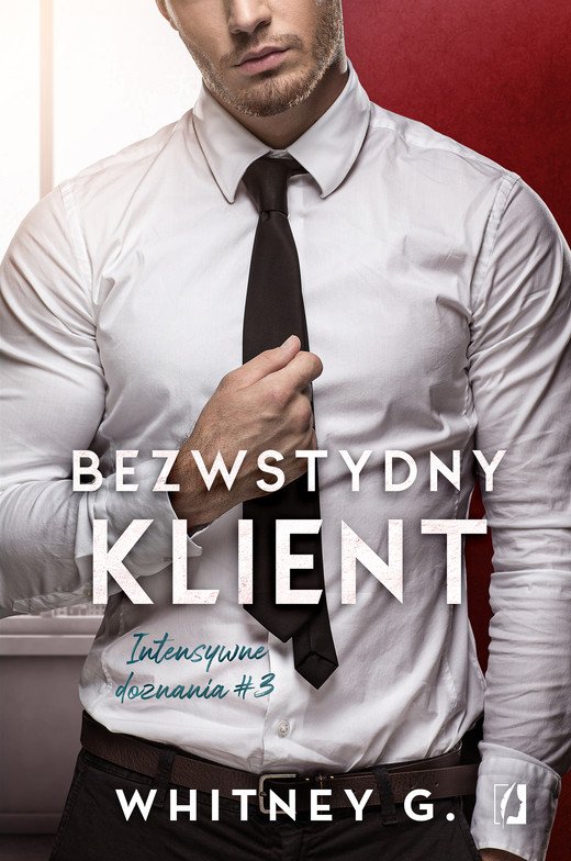 okładka Bezwstydny klient. Intensywne doznania. ebook | epub, mobi | Whitney G.