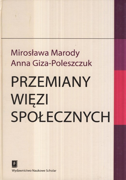 okładka Przemiany więzi społecznych ebook | pdf | Mirosława Marody, Anna Giza-Poleszczuk
