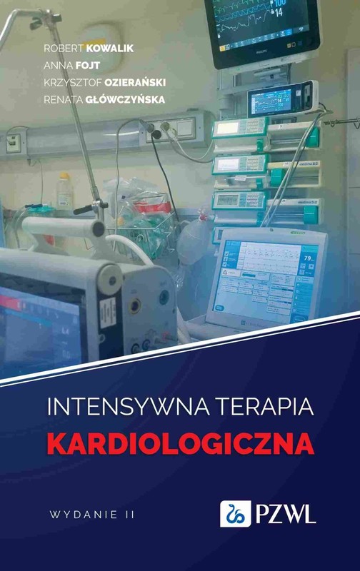 okładka Intensywna terapia kardiologiczna ebook | epub, mobi | Robert Kowalik, Anna Fojt, Krzysztof Ozierański