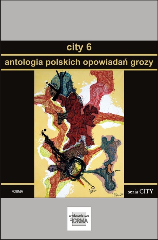 okładka City 6. Antologia polskich opowiadań grozy ebook | epub, mobi | Praca Zbiorowa