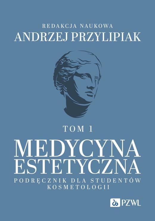 okładka Medycyna estetyczna Podręcznik dla studentów kosmetologii Tom 1 ebook | epub, mobi | Andrzej Przylipiak