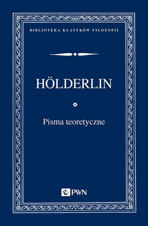 okładka Pisma teoretyczne ebook | epub, mobi | Friedrich Holderlin