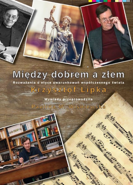 okładka Między dobrem a złem. Rozważania o etyce uwarunkowań współczesnego świata ebook | pdf | Krzysztof Lipka