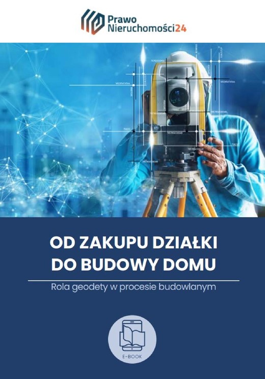 okładka Od zakupu działki do budowy domu. Rola geodety w procesie budowlanym ebook | pdf | Praca Zbiorowa