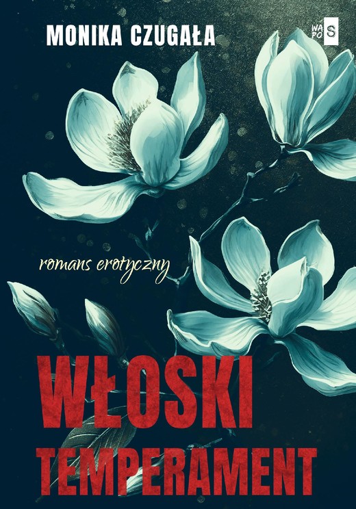 okładka Włoski temperament ebook | epub, mobi | Monika Czugała