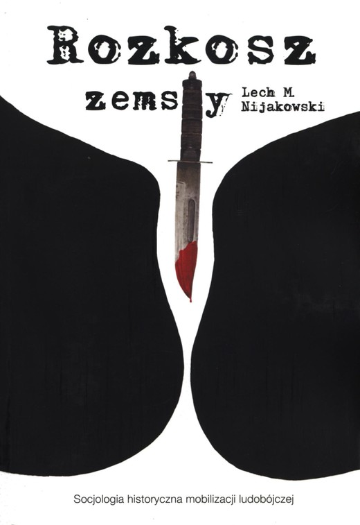 okładka Rozkosz zemsty ebook | pdf | Lech Nijakowski