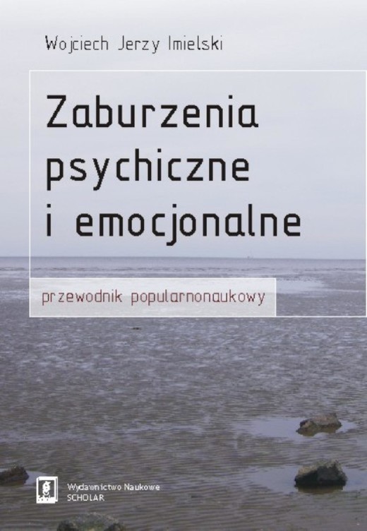 okładka Zaburzenia psychiczne i emocjonalne ebook | pdf | Wojciech Imielski