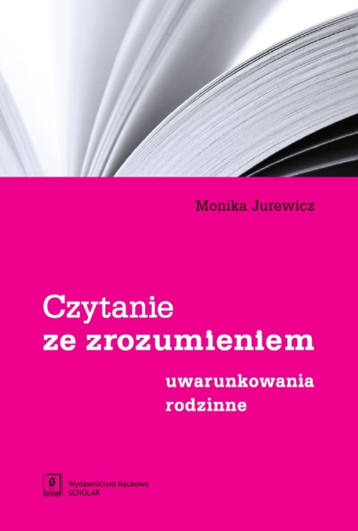 okładka Czytanie ze zrozumieniem Uwarunkowania rodzinne ebook | pdf | Monika Jurewicz