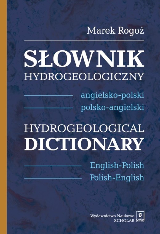okładka Słownik hydrogeologiczny angielsko-polski, polsko-angielski ebook | pdf | Marek Rogoż