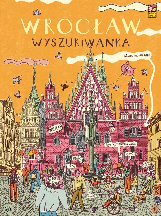 okładka Wrocław. Wyszukiwanka książka | Diana Hangartner, Gosia Kulik