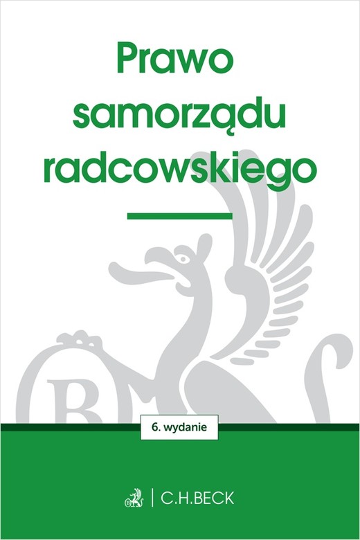okładka Prawo samorządu radcowskiego wyd. 6 książka | Opracowanie zbiorowe