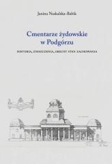 okładka Cmentarze żydowskie w Podgórzu książka | Janina NaskalskaBabik