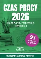 okładka Czas pracy 2026. Planowanie, rozliczanie... książka | Praca Zbiorowa