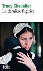 okładka Derniere fugitive książka | Tracy Chevalier