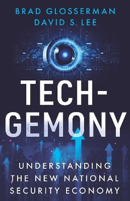 okładka Tech.Gemony. Understanding the New National Security Economy książka | David S.Lee