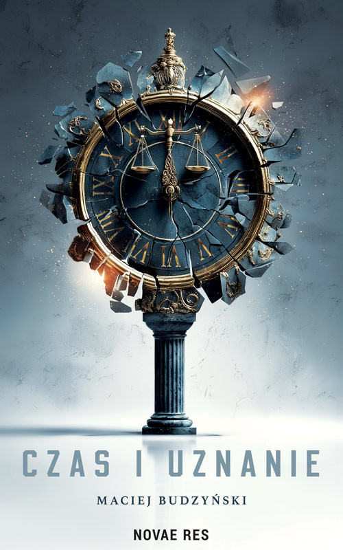 okładka Czas i uznanie książka | Maciej Budzyński